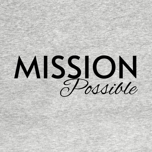 Mission Possible by Milk & Honey